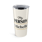Personalized My Person tumbler with custom name in black script