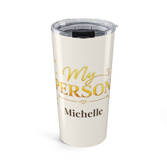 My Person Gold Personalized Tumbler