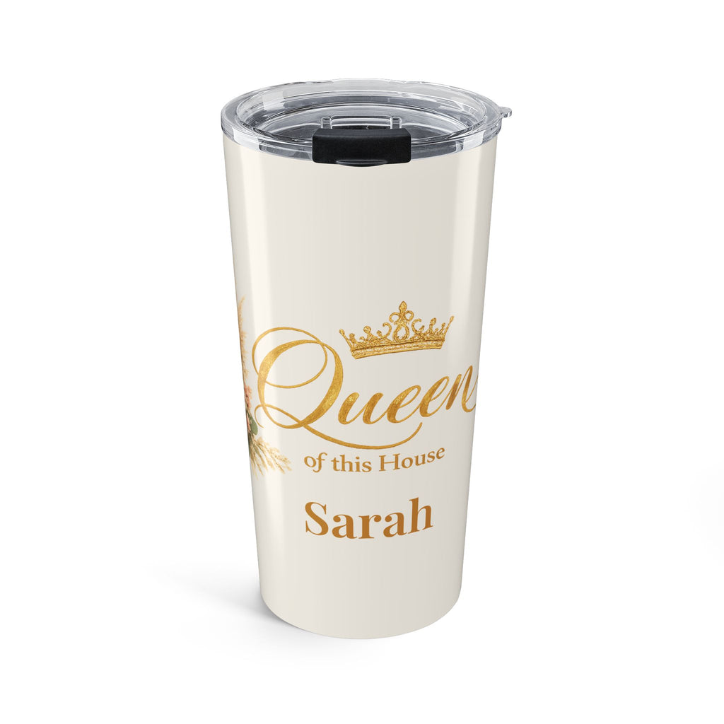 Personalized Queen of This House tumbler with custom name and gold crown