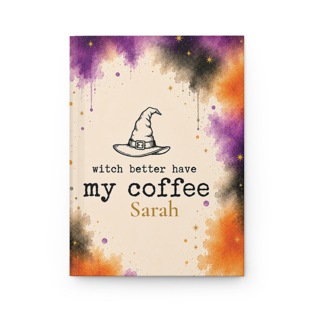 Witch Better Have My Coffee personalized journal open flat showing purple and orange Halloween design and custom name