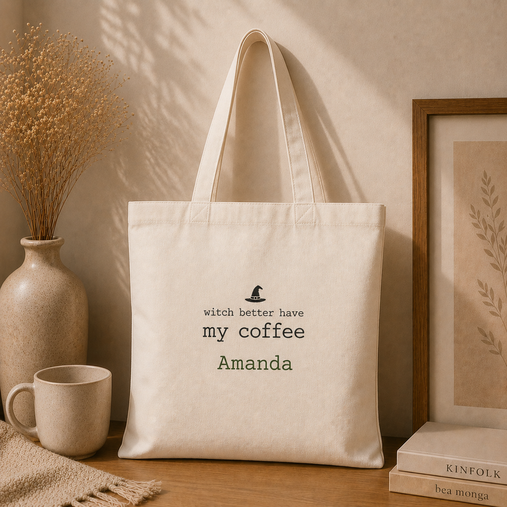 Witch Better Have My Coffee personalized tote carried over the shoulder, lifestyle shot
